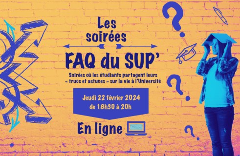 Soirée FAQ du sup "trucs et astuces"